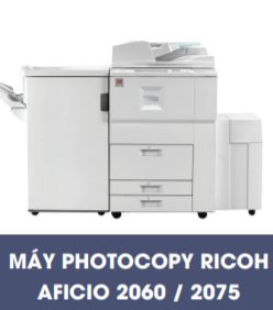 Máy Photocopy  Ricoh Aficio  2060/2075 - Máy Photocopy Việt Tín - Công Ty Cổ Phần Đầu Tư Thương Mại Phát Triển Việt Tín